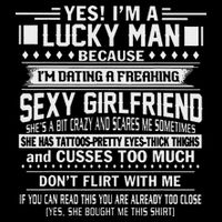 I'm A Lucky Man Because Dating A Freaking Sexy Girlfriend Women's V-Neck T-Shirt