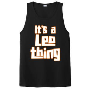 Its A Leo Thing Gift PosiCharge Competitor Tank