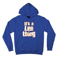 Its A Leo Thing Gift Hoodie