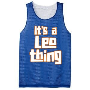 Its A Leo Thing Gift Mesh Reversible Basketball Jersey Tank