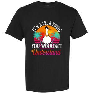 It's A Lyla Thing You Wouldn't Understand Funny Lyla Name Great Gift Garment-Dyed Heavyweight T-Shirt