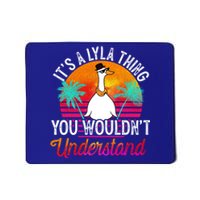 It's A Lyla Thing You Wouldn't Understand Funny Lyla Name Great Gift Mousepad