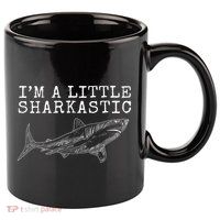 Im A Little Sharkastic Funny Shark Sarcastic 11oz C Handle Ceramic Mug