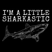 Im A Little Sharkastic Funny Shark Sarcastic Drawstring Bag