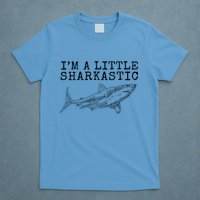 Im A Little Sharkastic Funny Shark Sarcastic T-Shirt