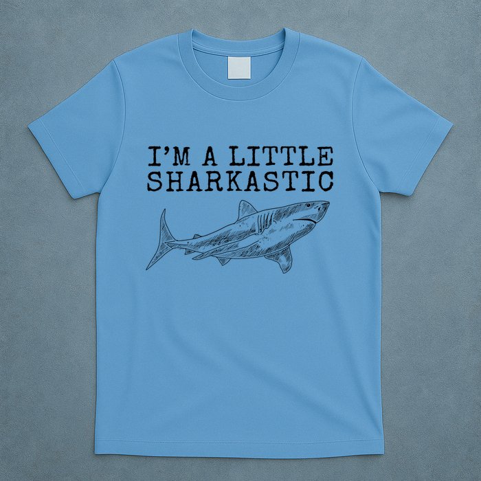 Im A Little Sharkastic Funny Shark Sarcastic T-Shirt