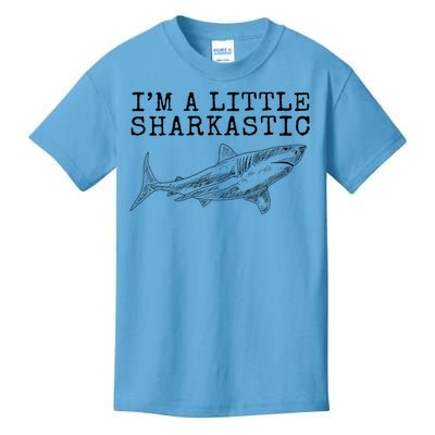 Im A Little Sharkastic Funny Shark Sarcastic Kids T-Shirt