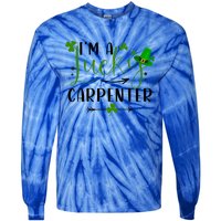 I'm A Lucky Carpenter Funny Matching Family St Patricks Day Funny Gift Tie-Dye Long Sleeve Shirt