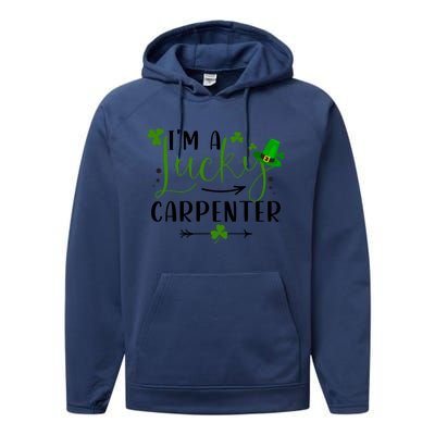 I'm A Lucky Carpenter Funny Matching Family St Patricks Day Funny Gift Performance Fleece Hoodie