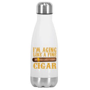 Im Aging Like A Fine Cigar Funny Fathers Day Dad Gift Idea Gift Stainless Steel Insulated Water Bottle