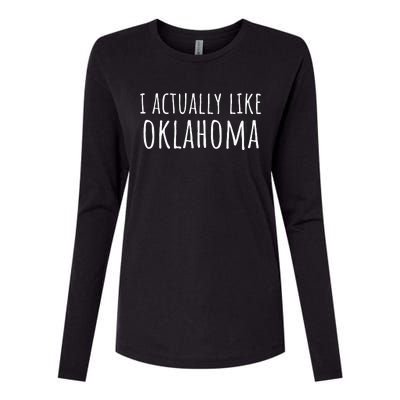 I ACTUALLY LIKE OKLAHOMA Funny American State Womens Cotton Relaxed Long Sleeve T-Shirt