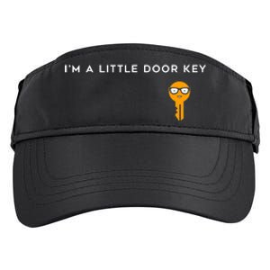 IM A Little Door Key Nerdy Bad Dorky Mom Dad Funny Costume Adult Drive Performance Visor