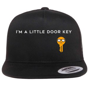 IM A Little Door Key Nerdy Bad Dorky Mom Dad Funny Costume Flat Bill Trucker Hat