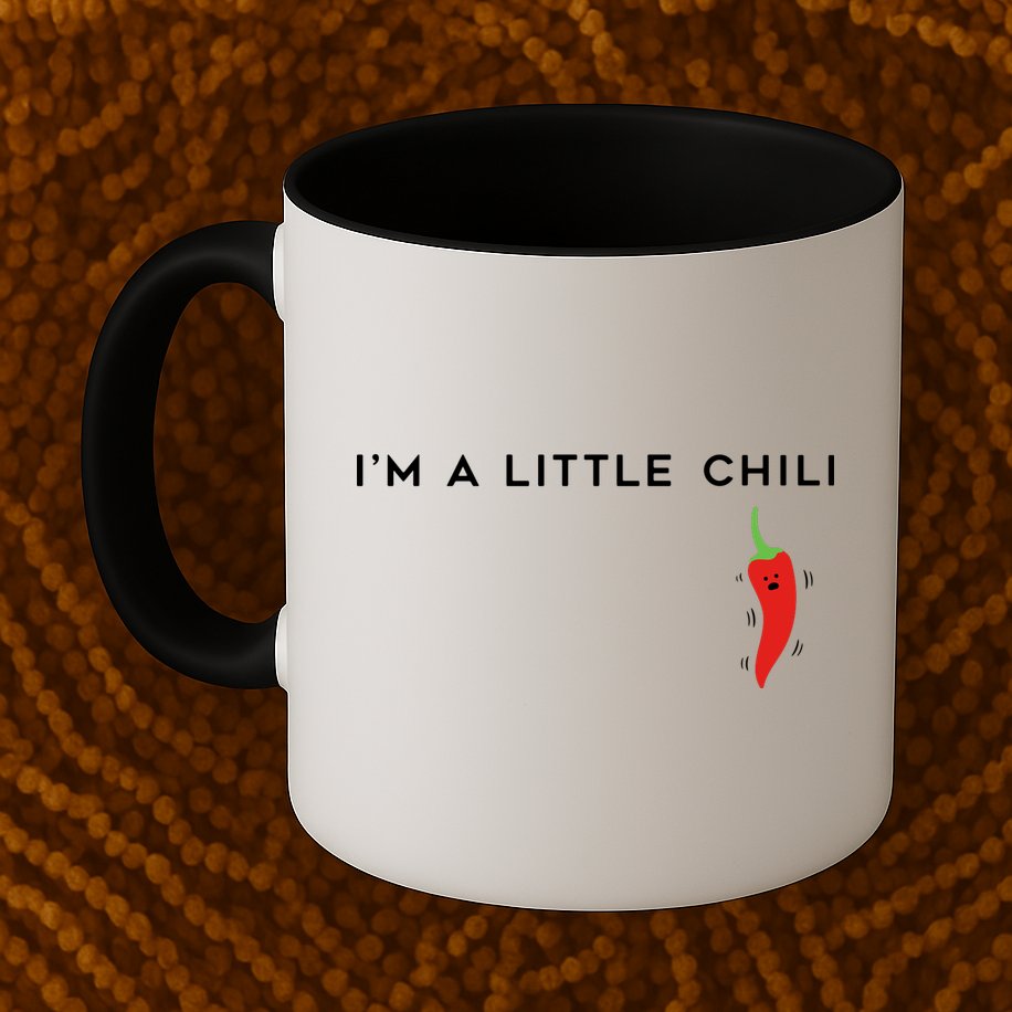 I'm A Little Chili Red Hot Pepper Funny Mug