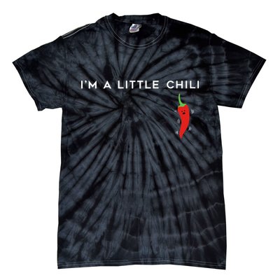 I'm A Little Chili Red Hot Pepper Funny Tie-Dye T-Shirt