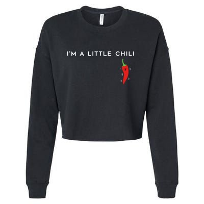 I'm A Little Chili Red Hot Pepper Funny Cropped Pullover Crew