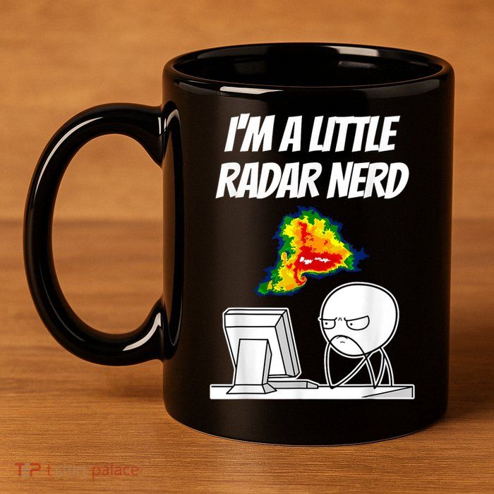 I’M A Little Radar Nerd 11oz C Handle Ceramic Mug