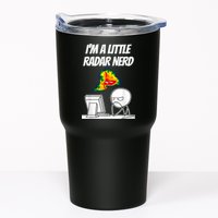 I’M A Little Radar Nerd Tumbler