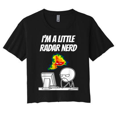 I’M A Little Radar Nerd Women's Crop Top Tee