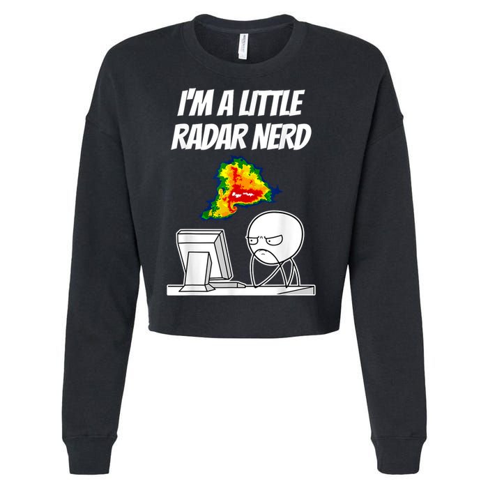I’M A Little Radar Nerd Cropped Pullover Crew
