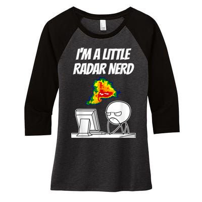 I’M A Little Radar Nerd Women's Tri-Blend 3/4-Sleeve Raglan Shirt