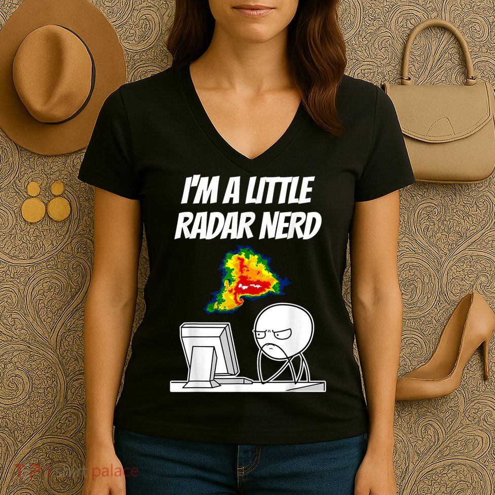 I’M A Little Radar Nerd Women's V-Neck T-Shirt