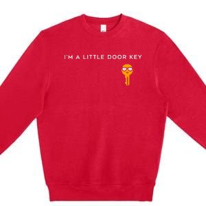 IM A Little Door Key Nerdy Bad Dorky Mom Dad Funny Costume Premium Crewneck Sweatshirt