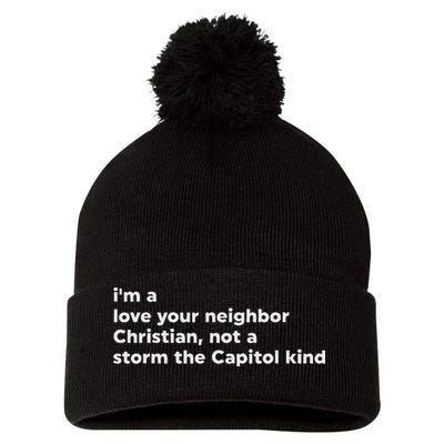 I’M A Love Your Neighbor Christian Not A Storm Capitol Kind Pom Pom 12in Knit Beanie