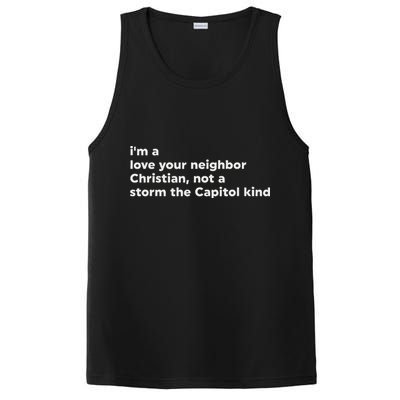 I’M A Love Your Neighbor Christian Not A Storm Capitol Kind PosiCharge Competitor Tank