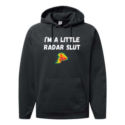 IM A Little Radar Slu Funny IM A Little Radar Slut Performance Fleece Hoodie