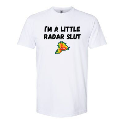 IM A Little Radar Slu Funny IM A Little Radar Slut Softstyle CVC T-Shirt