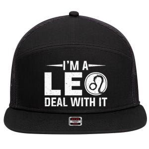 IM A Leo Deal With It Astrology Birthday Zodiac 7 Panel Mesh Trucker Snapback Hat