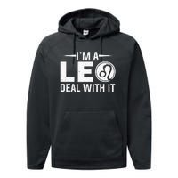 IM A Leo Deal With It Astrology Birthday Zodiac Performance Fleece Hoodie