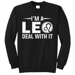 IM A Leo Deal With It Astrology Birthday Zodiac Sweatshirt