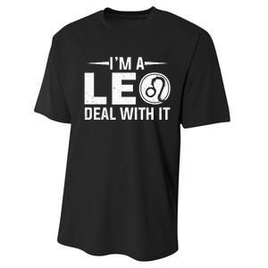 IM A Leo Deal With It Astrology Birthday Zodiac Performance Sprint T-Shirt