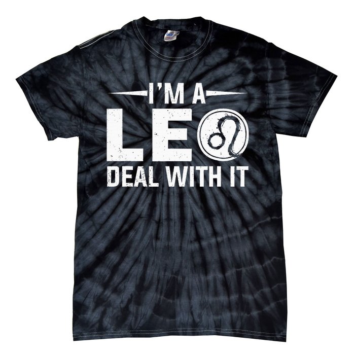 IM A Leo Deal With It Astrology Birthday Zodiac Tie-Dye T-Shirt