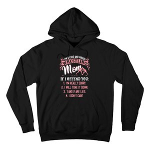 Im A Loud And Proud Wrestling Wresting Gifts Hoodie