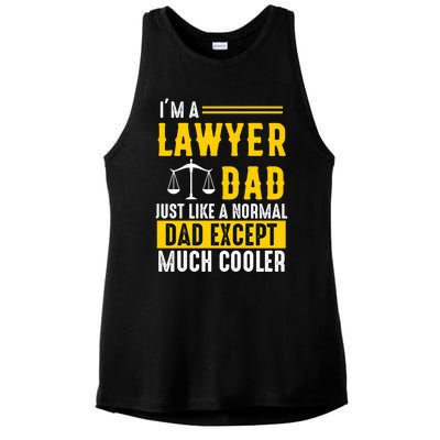 Im A Lawyer Dad Like A Normal Dad Just Much Cooler Funny Funny Gift Ladies PosiCharge Tri-Blend Wicking Tank