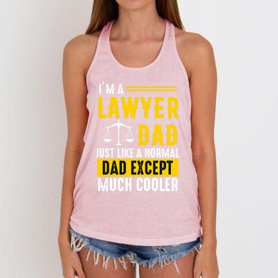 Im A Lawyer Dad Like A Normal Dad Just Much Cooler Funny Funny Gift Women's Knotted Racerback Tank