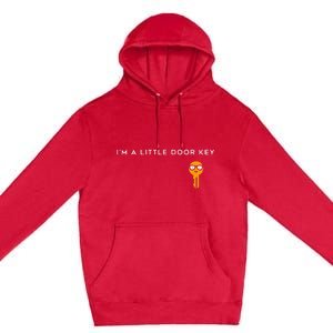 IM A Little Door Key Nerdy Bad Dorky Mom Dad Premium Pullover Hoodie