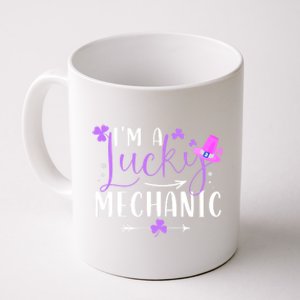 I'm A Lucky Mechanic Funny Matching Family St Patricks Day Gift Coffee Mug