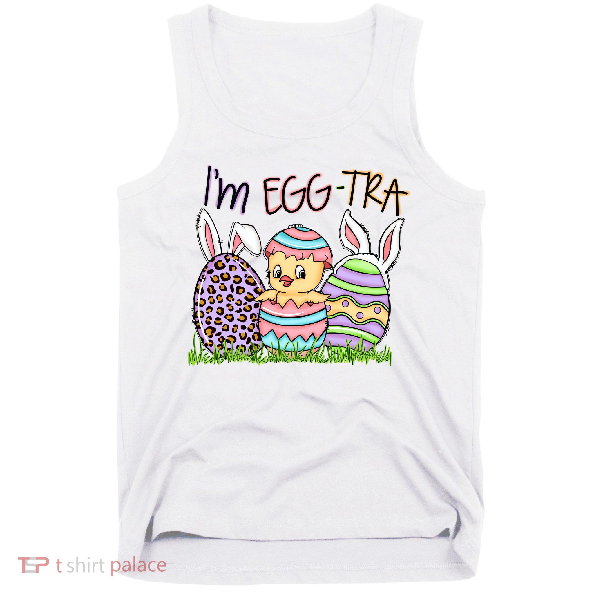 I’m A Little Eggstra Funny Easter Bunny Cute Easter Day Tank Top