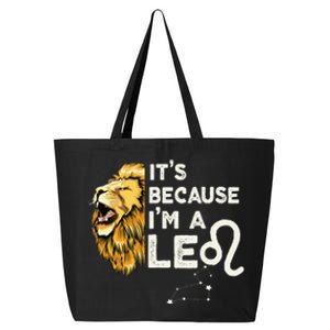 Im A Leo Zodiac Sign Astrology July August Birthday Leo 25L Jumbo Tote