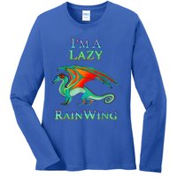 I Am Lazy Rainwing Ladies Long Sleeve Shirt