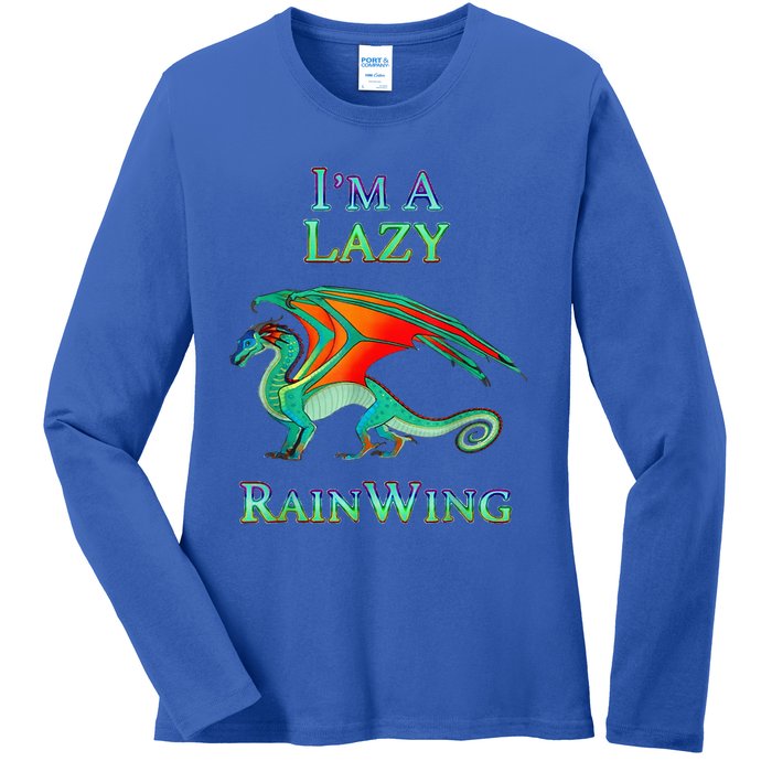 I Am Lazy Rainwing Ladies Long Sleeve Shirt