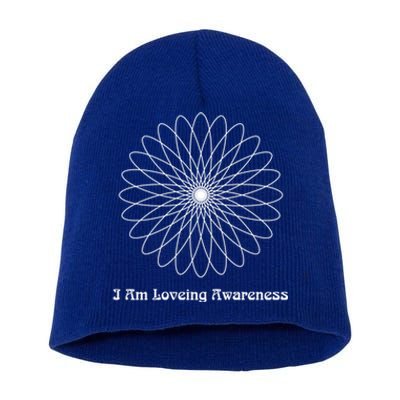 I Am Loving Awareness Ram Dass Teaching Tra And Dala Gift Short Acrylic Beanie