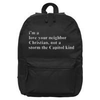 IM A Love Your Neighbor Christian Gift 16 in Basic Backpack