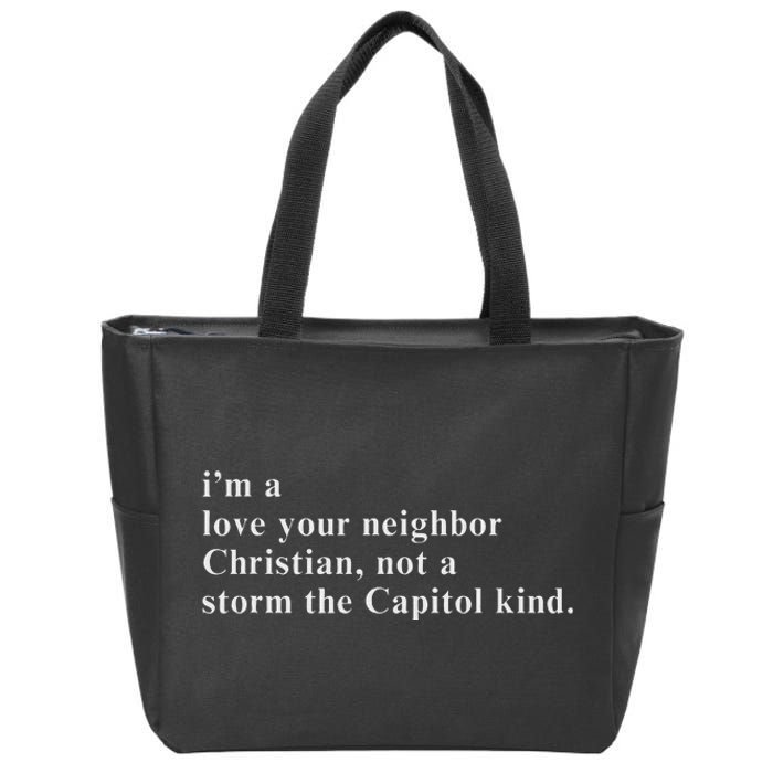 IM A Love Your Neighbor Christian Gift Zip Tote Bag