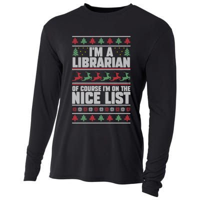 I'm A Librarian Of Course I'm On The Nice List Xmas Book Fan Gift Cooling Performance Long Sleeve Crew