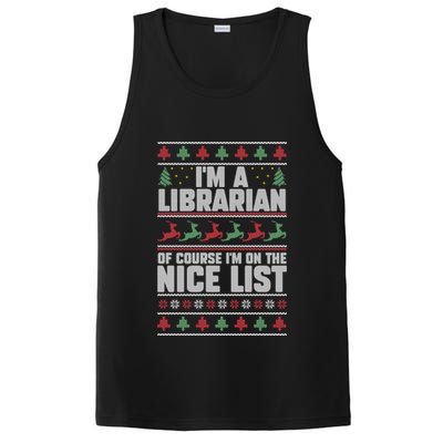 I'm A Librarian Of Course I'm On The Nice List Xmas Book Fan Gift PosiCharge Competitor Tank
